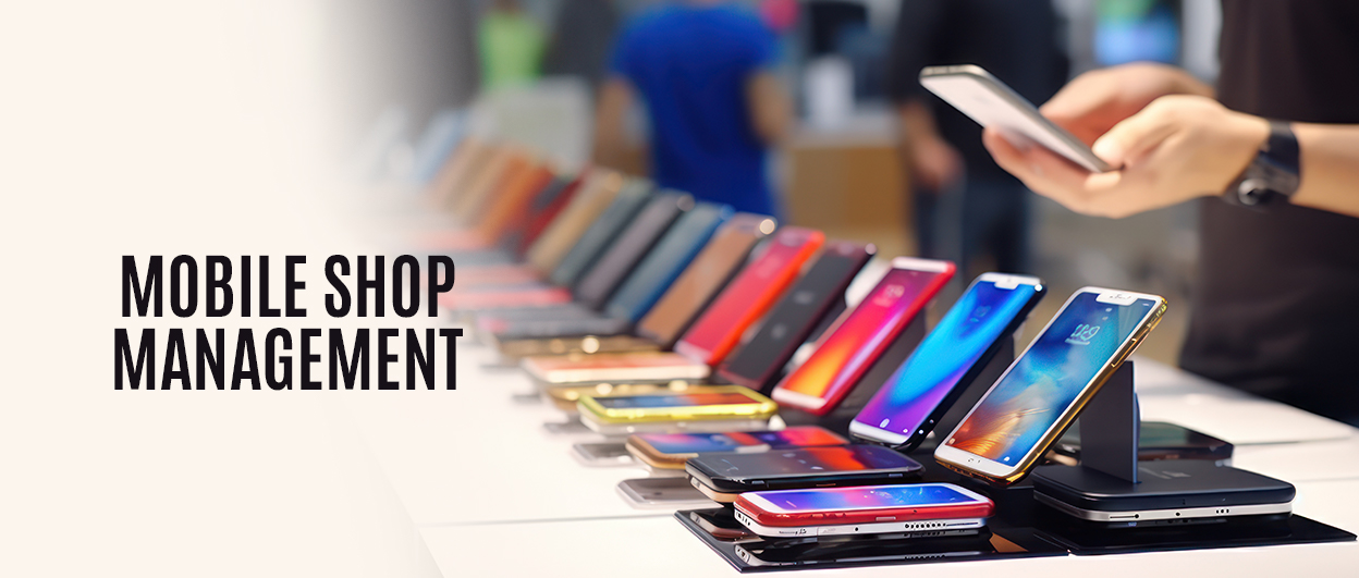 Mobile Shop Management